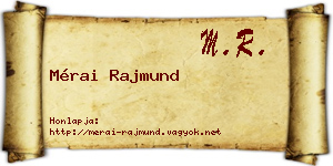 Mérai Rajmund névjegykártya